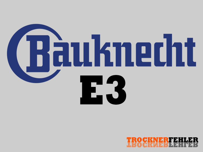 Codice Di Errore Dell'asciugatrice Bauknecht: E3