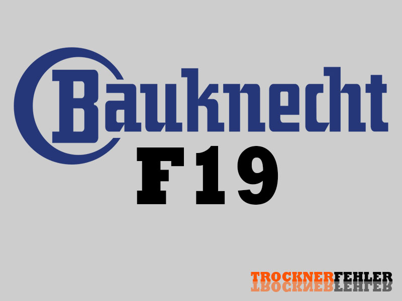 Codice Di Errore Dell'asciugatrice Bauknecht: F19