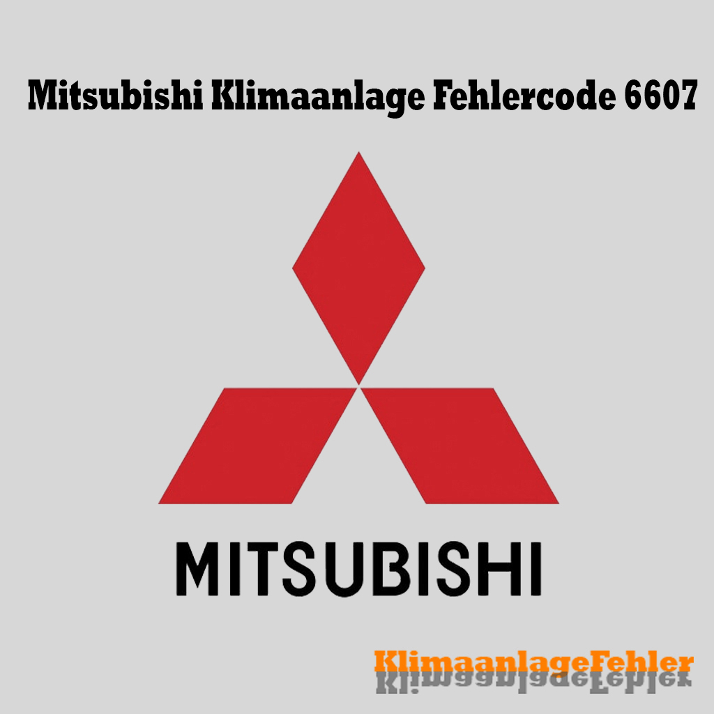 Codice Di Errore Del Climatizzatore Mitsubishi: 6607 – Soluzioni E Suggerimenti