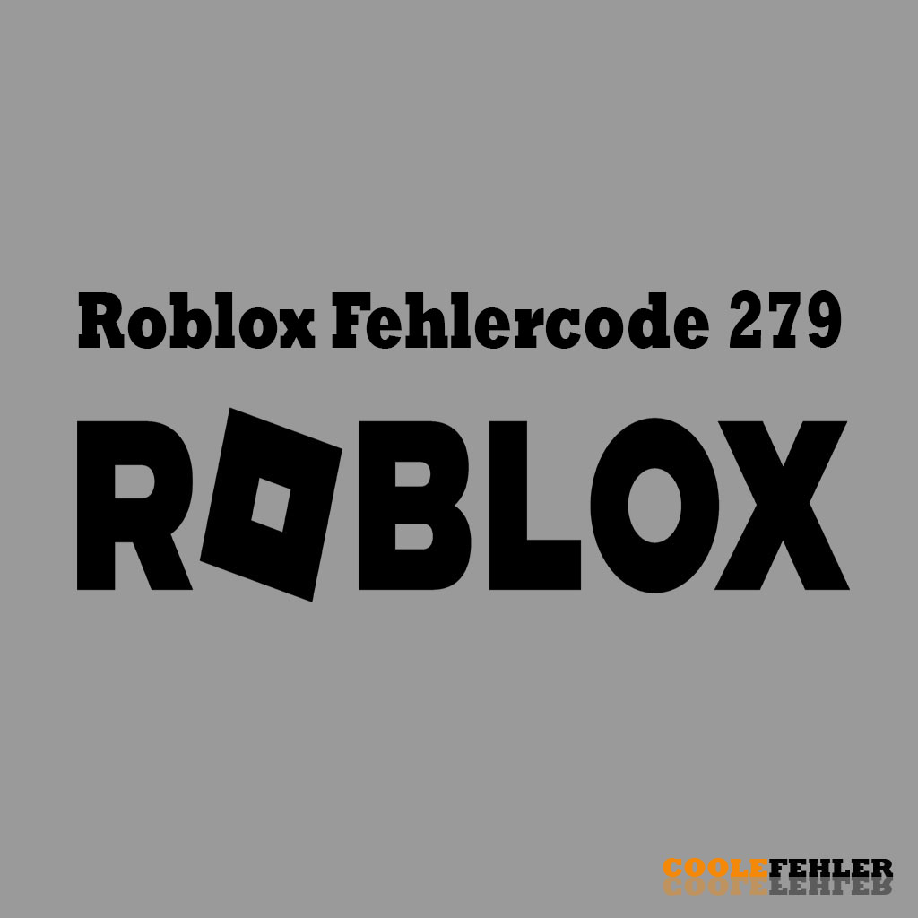 Codice Di Errore Roblox 279 - Risoluzione Dei Problemi