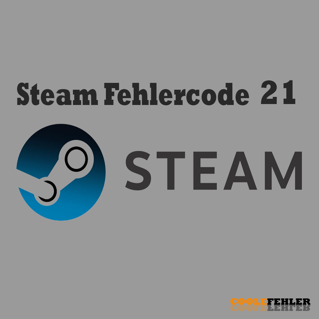 Codice Di Errore 21 Di Steam - Risoluzione Dei Problemi