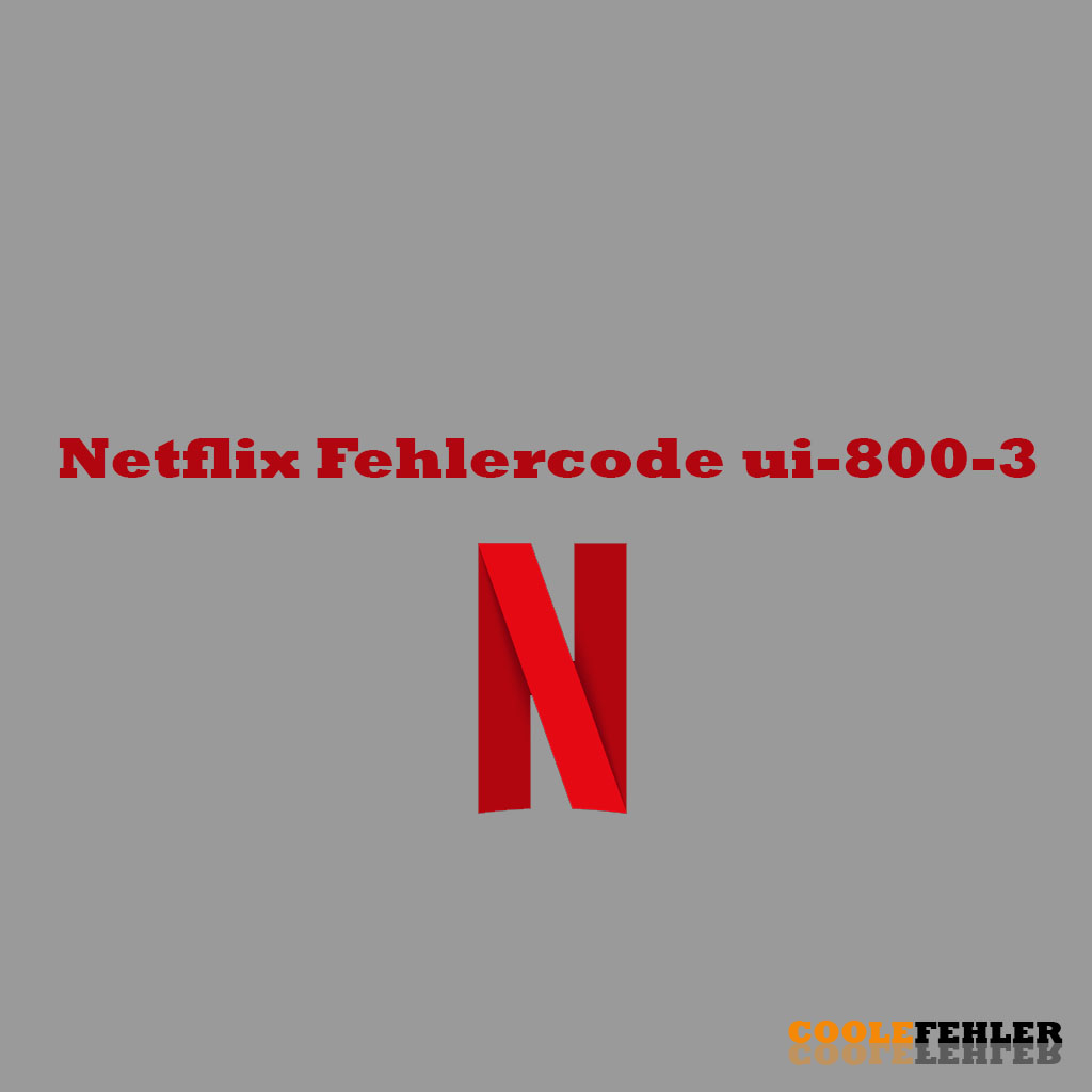 Codice Errore Netflix Ui-800-3 – Risoluzione Dei Problemi